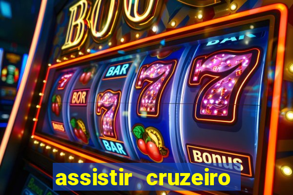 assistir cruzeiro ao vivo futemax